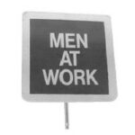MEN AT WORK FLAG