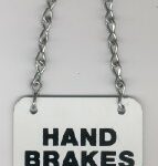 HAND BRAKE SIGN PLATE COMPLETE WITH CHAIN